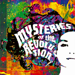 Mysteries Of The Revolution (MOTR)
