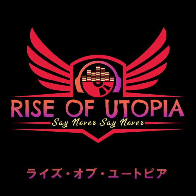 Rise of Utopia