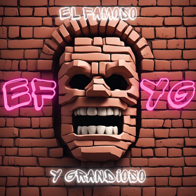 El Famoso y Grandioso